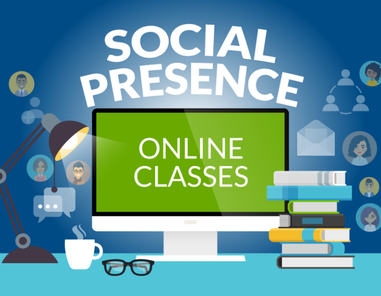 How Do I Create Social Presence in My Online Classes? Magna Publications
