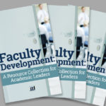 Faculty Development: A Resource Collection for Academic Leaders