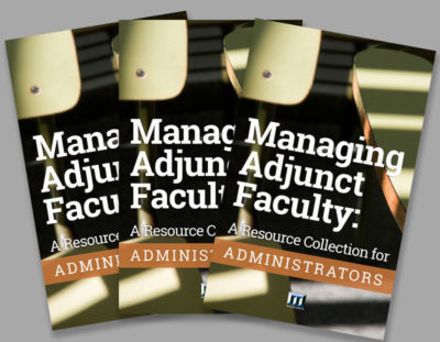 Managing Adjunct Faculty: A Resource Collection for Administrators