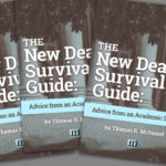 The New Dean’s Survival Guide: Advice from an Academic Leader