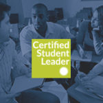 Certified Student Leader: Communication for Changemakers