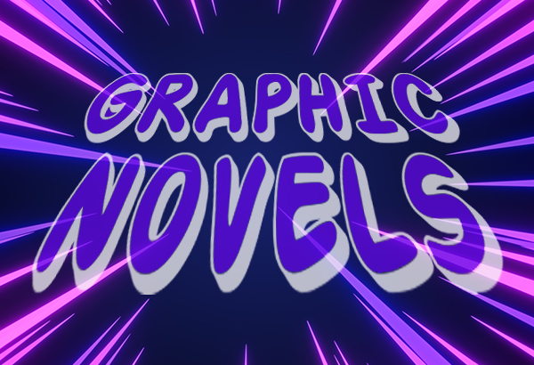 The words "Graphic Novels" are displayed with purple lightening flashes