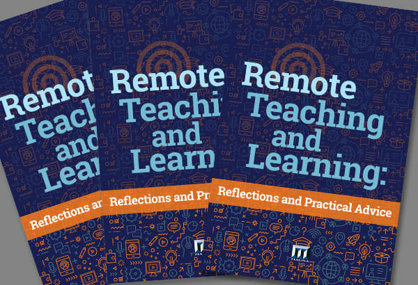 Remote Teaching and Learning: Reflections and Practical Advice