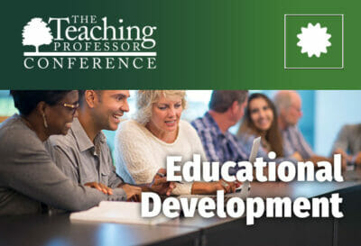 Teaching Professor Conference 2021 On-Demand: Educational Development