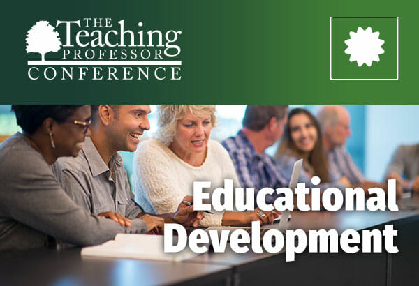 The Teaching Professor Conference on Demand Educational Development