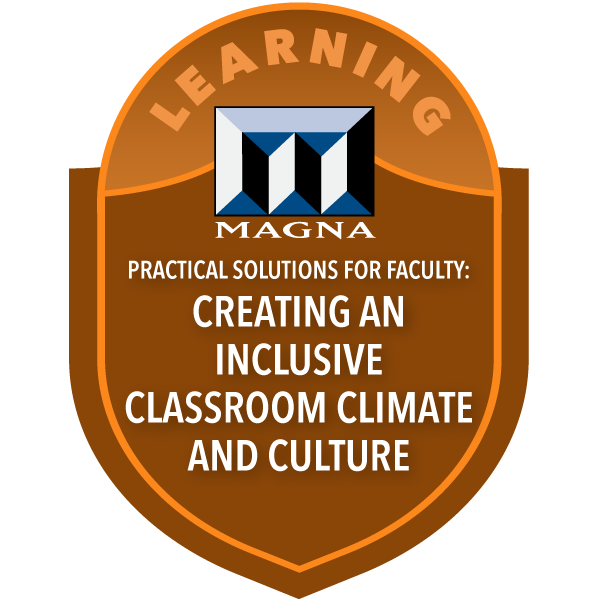 Practical Solutions for Faculty: Creating an Inclusive Classroom Climate and Culture