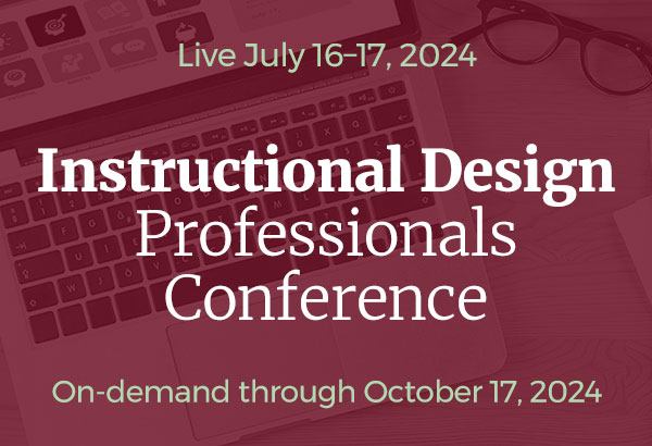 Instructional Design Professionals Conference