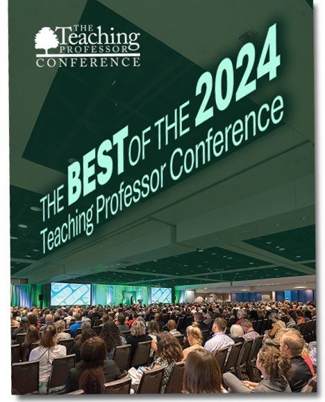 The Best of the 2024 Teaching Professor Conference