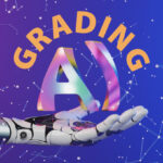 graphic-with-robotic-arm-extended-holding-up-the-words-grading-and-AI