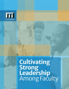 cover of cultivating strong leadership among faculty report