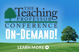 The Teaching Professor Conference On-Demand!